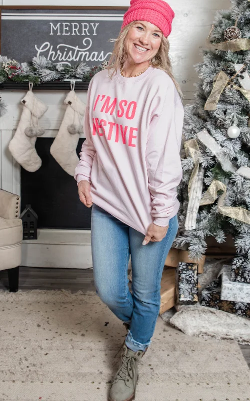 Shop Now and Save!I'm so Festive Sweatshirt* - Final Sale